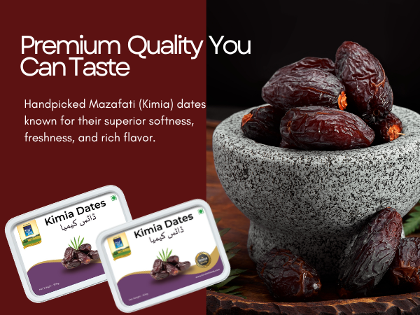 Kimia Dates | Premium Fresh Dates | High Fiber, Antioxidants